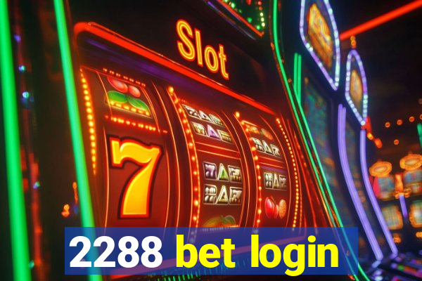 2288 bet login